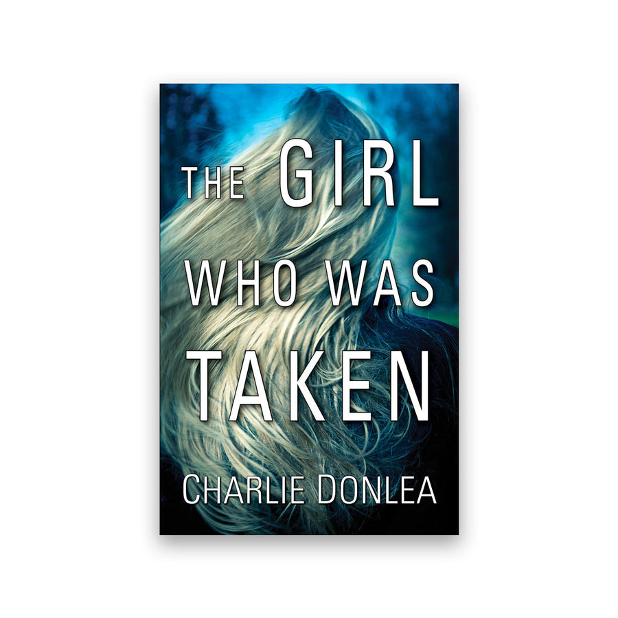 The Girl Who Was Taken