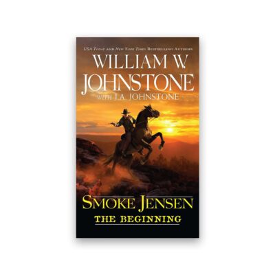 Smoke Jensen, the Beginning